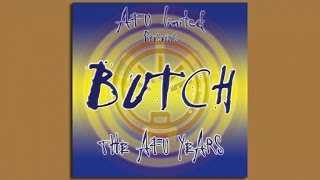 Butch - Botanik