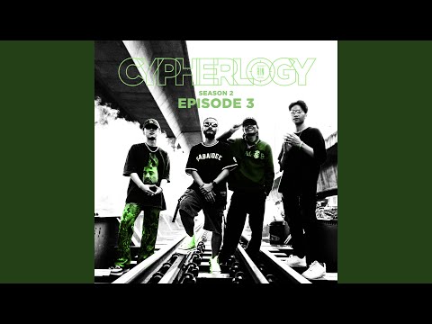 EPISODE 3 (feat. VKL, TANTAWAN, VAREEONE, AINN) (From "CYPHERLOGY SS2")