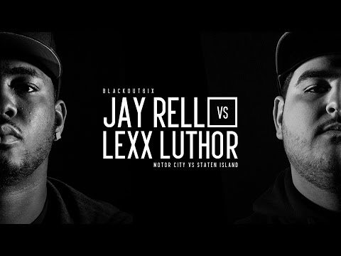 Jay Rell vs Lexx Luthor