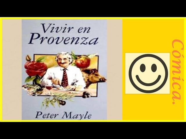 Vídeo relacionado con Un año en Provenza