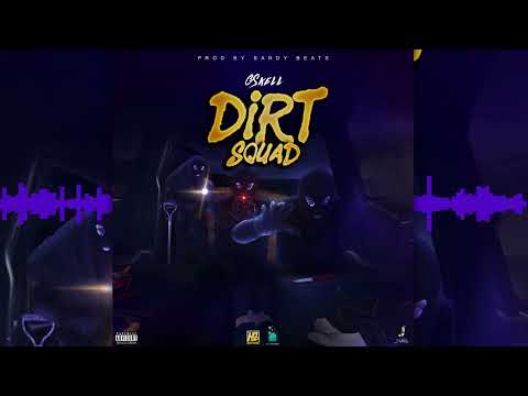 Gskell 12K - Dirt Squad (Prod By. Bandy Beats)
