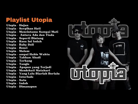 Utopia - Kumpulan Lagu Utopia Terbaik  Serpihan Hati-Kumpulan Lagu Pop Indonesia 2000an