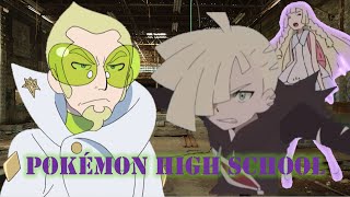 Pokemon High School Season 3 Episode 6: Lusamine’s Revenge