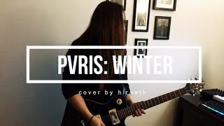 PVRIS: Winter [GUITAR COVER]