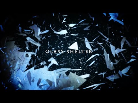 Reawaken - Glass Shelter (Official Lyric Video)