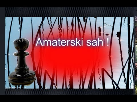 Najbolje je učiti na tudjim greškama - Amaterski šah - X MAN # 1176