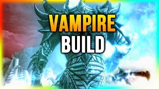Skyrim Best VAMPIRE Warrior/Mage Build!