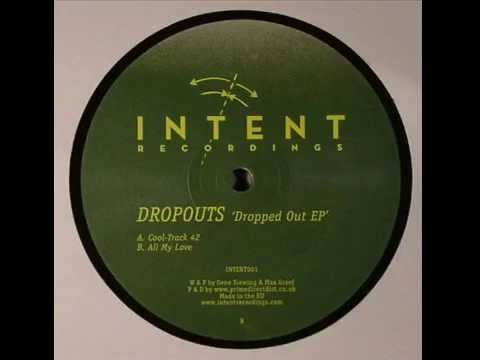 Dropouts aka Gene Siewing & Max Graef  -  Cool-Track 42