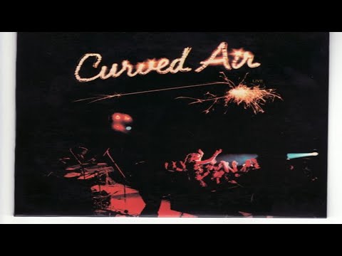 Curved Air – Curved Air Live (1975)