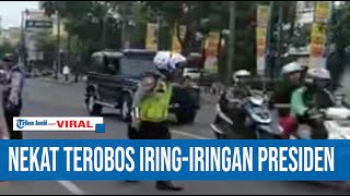 Download lagu VIDEO AKSI DRIVER OJOL BERPENUMPANG NEKAT TEROBOS IRING-IRINGAN PRESIDEN VIRAL mp3 Download lagu VIDEO AKSI DRIVER OJOL BERPENUMPANG NEKAT TEROBOS IRING-IRINGAN PRESIDEN VIRAL mp3