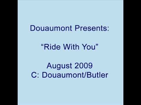 Douaumont - Ride With You