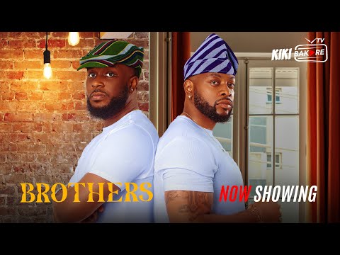 BROTHERS - LATEST 2026 YORUBA MOVIE | KIKI BAKARE | TEDDY A | IRE OLANIYAN | VICKY ADEBOYE | YETUNDE