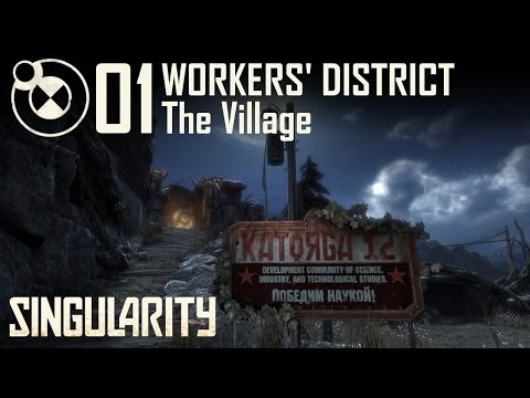 Let's Play Singularity ☢ 01 The Village