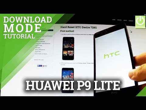 Download Mode HUAWEI L21 P9 Lite - HOW TO ENTER and QUIT Download Mode in Huawei