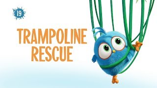 Angry Birds Blues | Trampoline Rescue - S1 Ep19