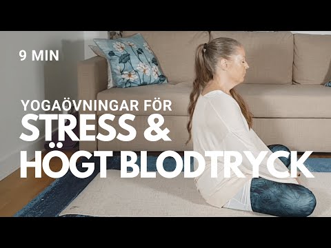Yogaövningar för högt blodtryck & stress