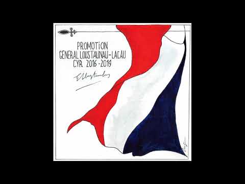Promotion Général Loustaunau-Lacau - Je t'aime Ô ma Patrie