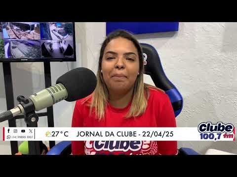Jornal da Clube - 22/04/2025 - Edição do Almoço