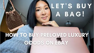 HOW TO BUY PRELOVED LUXURY ITEMS ON EBAY | SHOP WITH ME