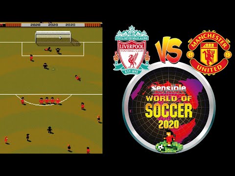 SWOS 2020 Liverpool vs Manchester United - Sensible World Of Soccer 2020