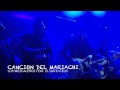 Cancion del Mariachi - Fabulous Mezcaleros feat ...