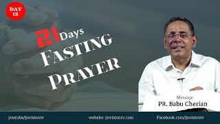Fasting prayer Day -12 LIVE  | JNAG Church Message By Pastor Babu Cherian