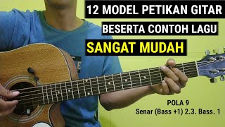 Download lagu 12 Model Petikan berserta Lagu (Tutorial Tipe Petikan Gitar) mp3