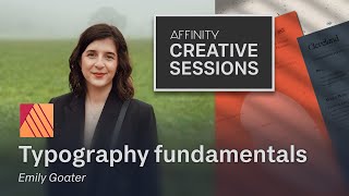 Typography fundamentals in Affinity Publisher with Emily Goater