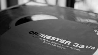 Orchester 33 1/3 - S.B. (Low Ass)