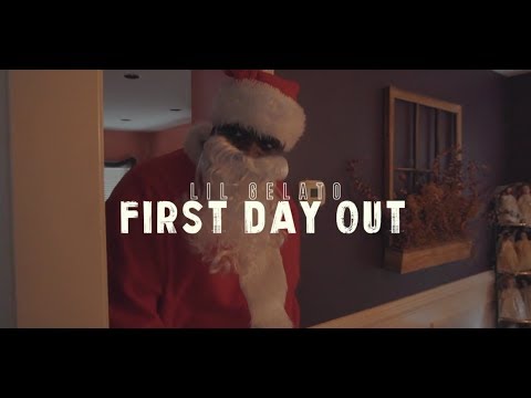 Lil Gelato - First Day Out (Official Video)