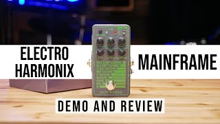 Video thumbnail for Electro-Harmonix Mainframe Bit Crusher Pedal Demo & Review by The Gear Cage