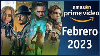 Estrenos Amazon Prime Video Febrero 2023 | Top Cinema