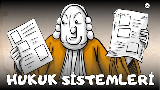 Hangi Hukuk Sistemi ? | Civil Law & Common Law