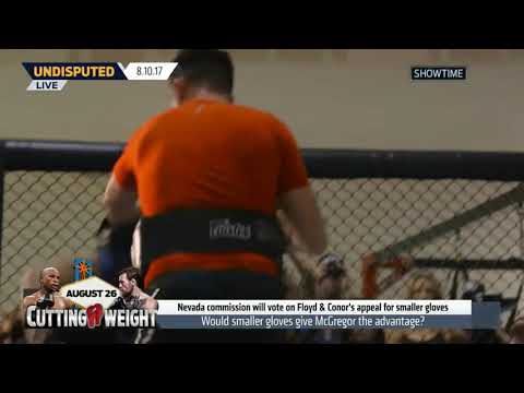 Would smaller gloves give Conor McGregor the advantage against Floyd Mayweather? | Undisputed