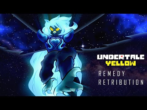 Undertale Yellow - Remedy + Retribution (Cover)