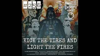 #256 "Kick The  Tires And Light The Fires" The Best Summer Blockbuster Debate