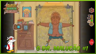 DOUTOR MALUCAO  - SUPER SPORTS SURGERY #1