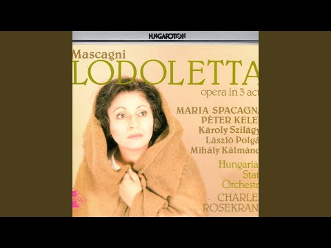 Londoletta: Act 1 - "Lodoletta"
