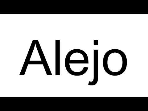 How to Pronounce Alejo