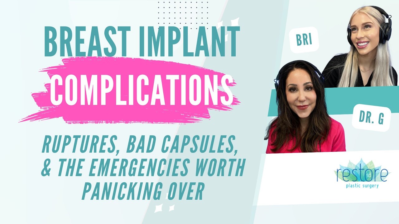 Breast Implant Complications: Ruptures, Bad Capsules, & Emergencies Worth Panicking Over