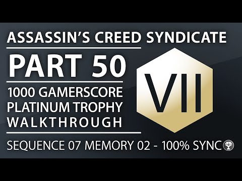 Assassin's Creed Syndicate - Carriage Damage Below 50% & Hijack Less Than 1 Minute - Seq07 Mem02