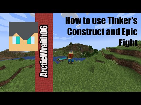 How to Play Tinker's Construct with Epic Fight in Modded Minecraft (1.18.2)