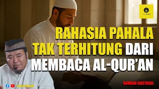 Download lagu Rahasia Besar di Balik Pahala Membaca Al-Qur’an - Ustadz Abu Humairoh mp3