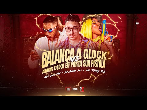 YKARO MC Feat. MC JAJAU E MC THAY RJ - AMOR DEIXA EU PORTAR SUA PISTOLA
