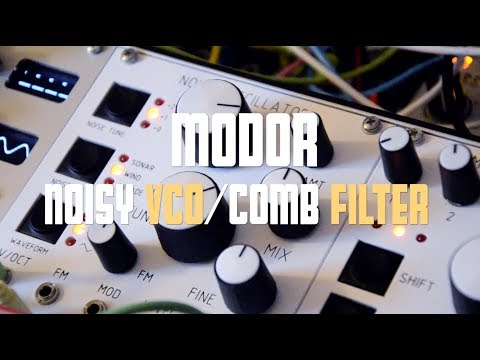 Modor Eurorack- Noisy Oscillator/Comb Filter first impression