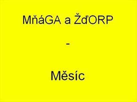 Mnaga a zdorp - Měsíc