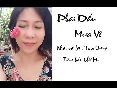 Phai dấu mưa về - Uotmi Tran