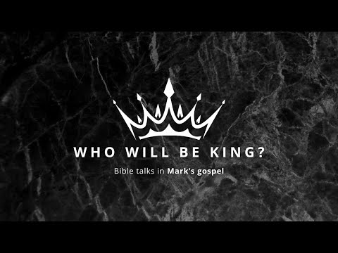 Who Will Be King? (16)  -  Mark 6:53-7:13
