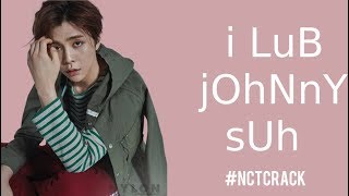 johnny(seo) being johnny(seo) | nct crack