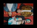 Life in Your Love